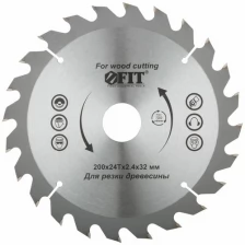 Диск пильный для циркулярных пил по дереву 200 х 32/30 х 24T FIT 37748